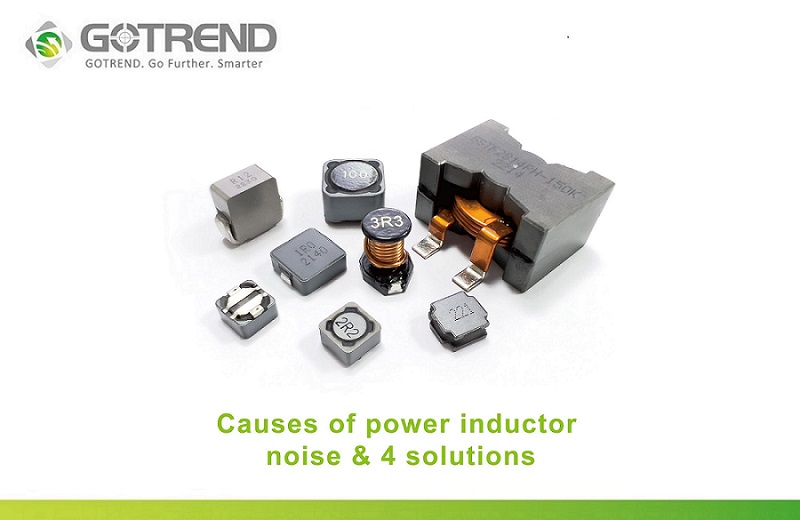 Causes of power inductor noise & 4 solutions